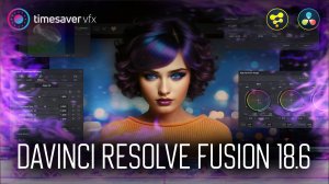 0159 Что нового в Davinci Resolve Fusion 18.6 / Обновление системы USD