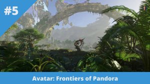 Avatar: Frontiers of Pandora - 5 - Не все, кто блуждают, потеряны