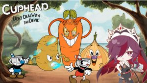 Cuphead: Не имей дел с Дьяволом!