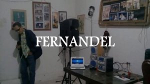 Fernandel ( COVER ) vídeo de prueba para el programa "AL SON QUE ME TOQUEN" con Wimer José