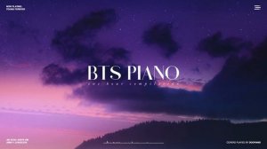 The Best of BTS | 1 Hour Piano Collection