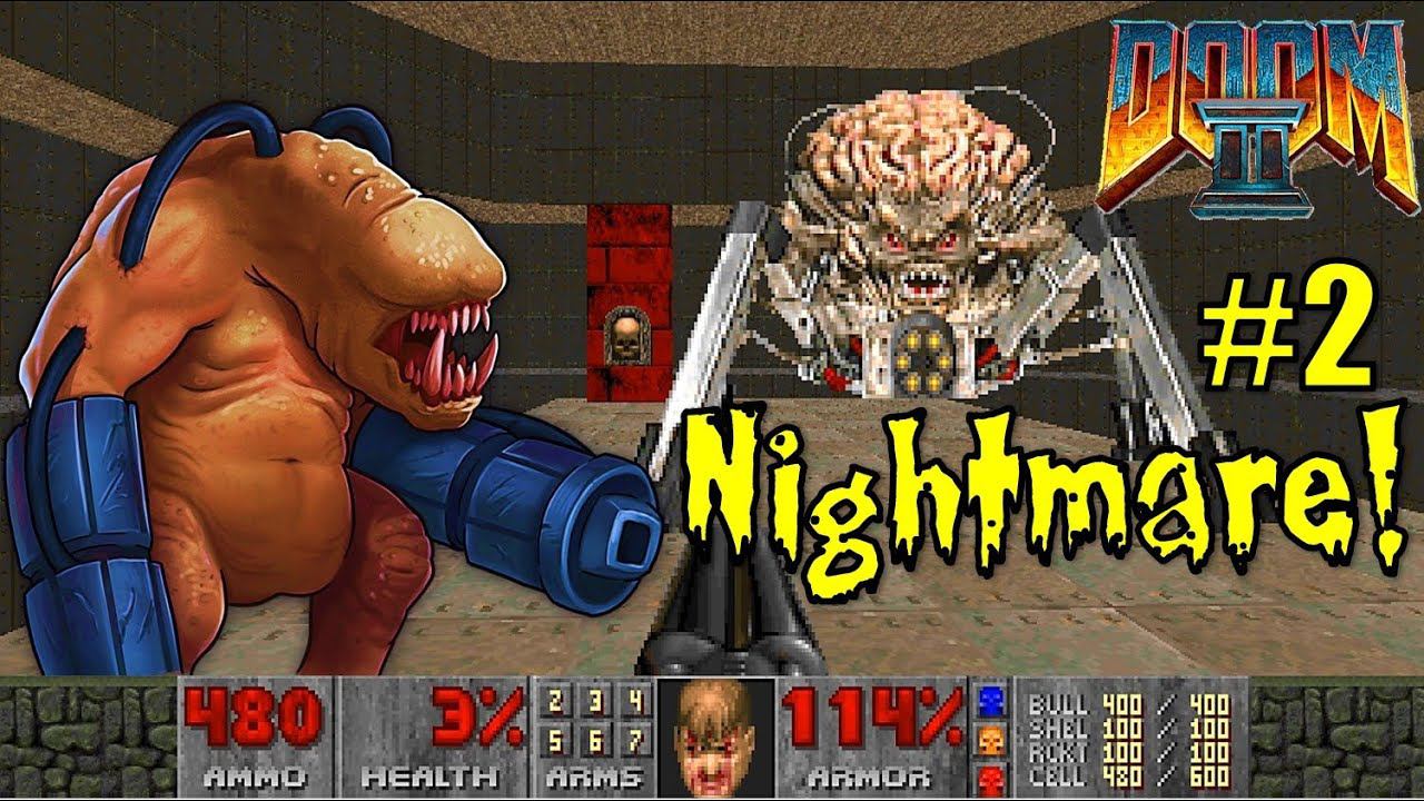 Doom II Nightmare! (часть 2/3)