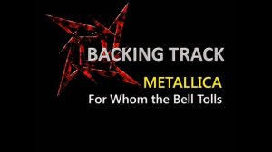 BACKING TRACK | Metallica - For Whom The Bells Tolls | DRUM