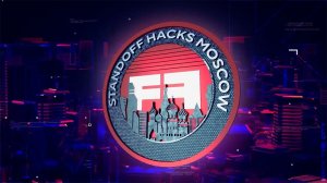 Standoff Hacks на Moscow Hacking Week