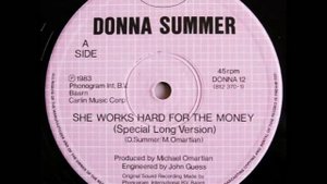 Donna Summer - She Works Hard For The Money (Special Long Mix)
