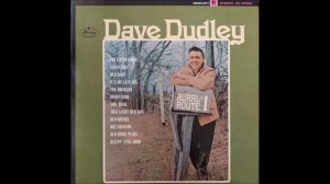 Dave Dudley - Old Rivers