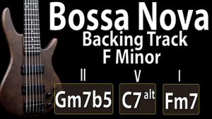 II V I (Gm7b5 C7alt Fm7) - F minor Backing Track Bossa Nova 120bpm