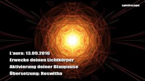 L’Aura Pleiadian: Erwecke deinen Lichtkörper - Aktivierung deiner Blaupause