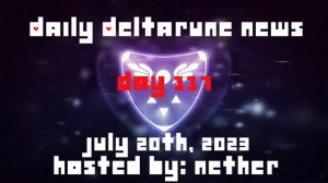 Daily Deltarune News - Day 117