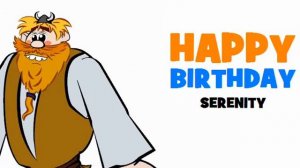 HAPPY BIRTHDAY SERENITY!