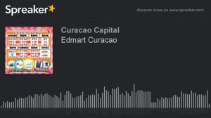 Edmart Curacao (made with Spreaker)