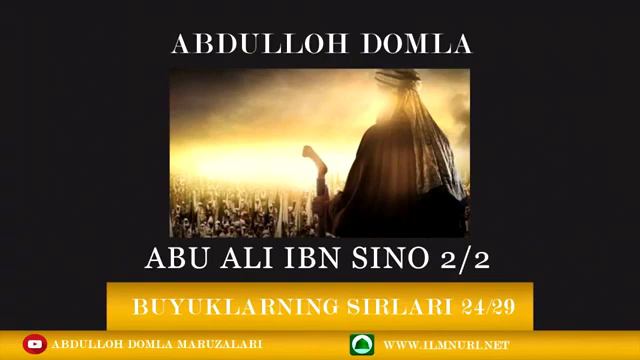 Абдуллох домла абу али ибн сино Abdulloh Domla ABU ALO IBN SINO