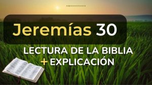 Jeremías 30 | Reavivados por su Palabra (martes 27 de febrero 2024) #RPSP