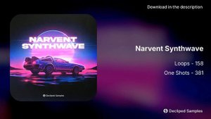 Narvent Presents "Narvent Synthwave Sample Pack"