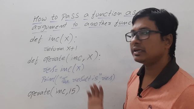 L 45: PASSING A FUNCTION AS A PARAMETER IN PYTHON | PYTHON COURSE FOR BEGINNERS