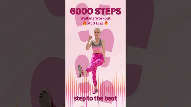 6000 Steps Workout Trailer #walkingworkout