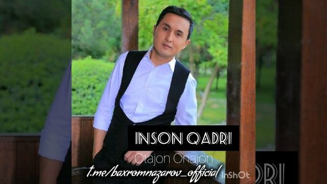 Baxrom Nazarov-Otajon Onajon