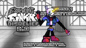 Friday Night Funkin' vs. Disbelief Papyrus 2.0 OST - Interstellar (Instrumental)