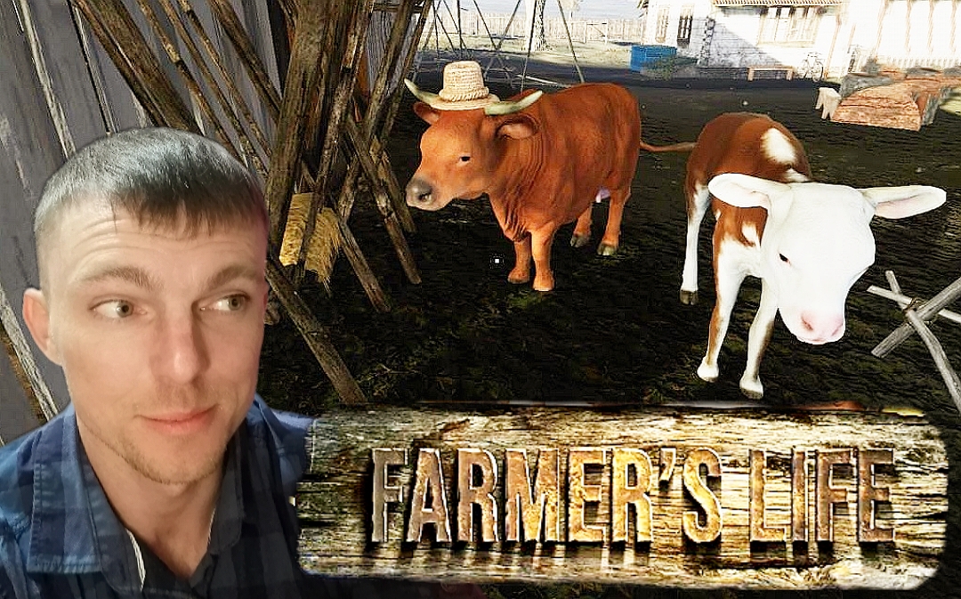 ПРИНЯЛ РОДЫ # Farmer's Life # симулятор # 36