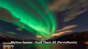 Мой первый REMIX|Mylene Farmer Fuck Them All (PervizRemix)