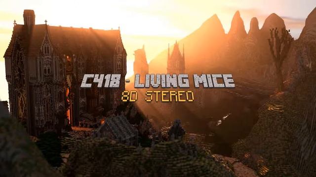 C418 - Living Mice ?8D AUDIO? MINECRAFT!! смотреть онлайн