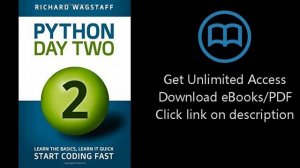 Python In A Day 2: Learn the Basics, Learn it Quick, Start Coding Fast (In A Day Books) (Volume 4)