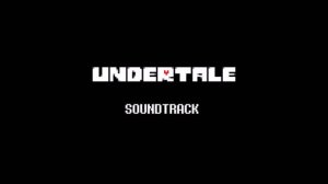 Undertale - His Theme.