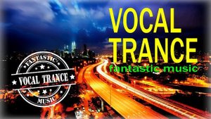 Vocal Transe (fantastic music)