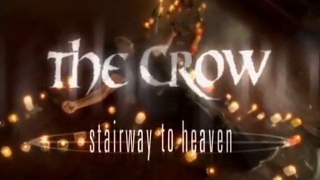 The Crow Stairway to Heaven Main Title Music смотреть онлайн