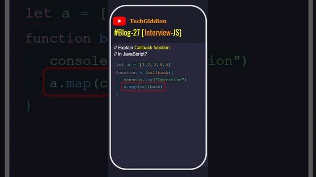 [Blog:27-Interview-JS] Explain callback functions in JavaScript ?#interviewquestions  #javascript