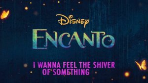 What else can I do?(Encanto)