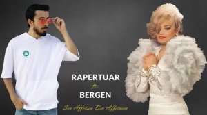 Rapertuar Ft. Bergen - Sen Affetsen Ben Affetmem
