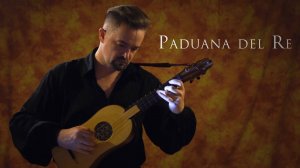 Paduana del Re - renaissance guitar