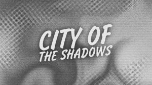 RETYFAZT - CITY OF THE SHADOWS (Премьера трека, 2024)