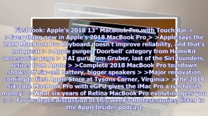 This week on AI: Meet the 2018 MacBook Pro line, take a look at a new beta of Mojave & iOS 12, an..