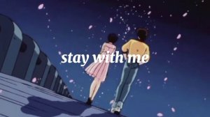 Miki Matsubara - Stay With Me (Lyrics Video)