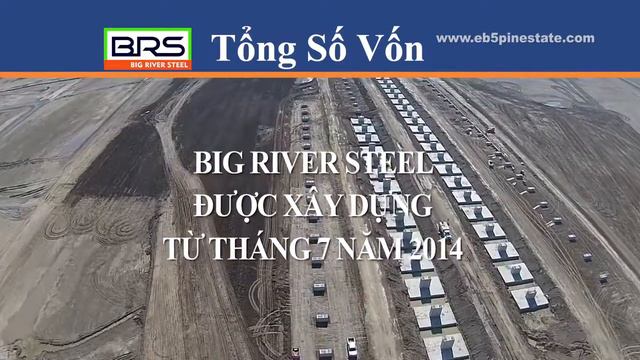 Big River Steel, Short Film VN