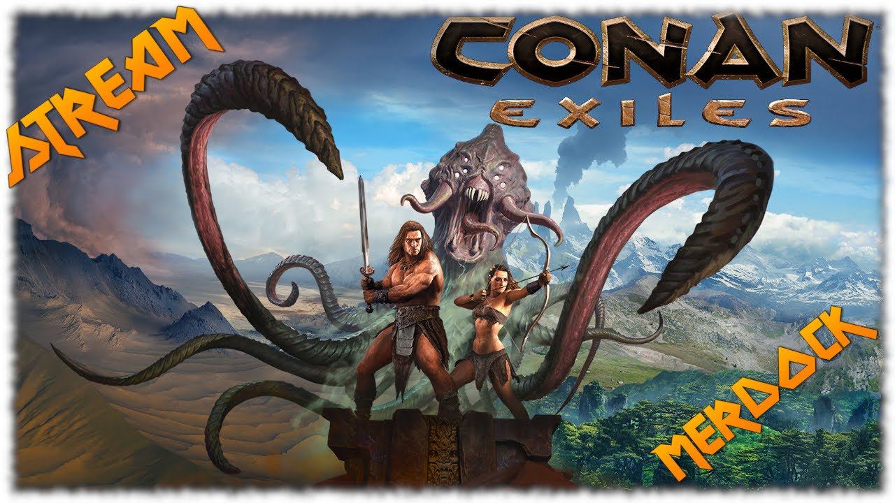 CONAN EXILES - Ищем первого БОССА и ЧИЛЛИМ | Киммерийский стрим Конан Эксайлс #3 | MERDOCK