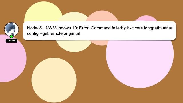 NodeJS : MS Windows 10: Error: Command failed: git -c core.longpaths=true config --get remote.origi смотреть онлайн