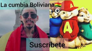 La cumbia Boliviana | Alvin y las Ardillas (Bonny Lovy)