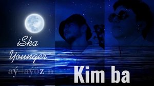 aydayozin - kim ba