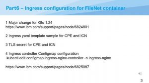 Stand-alone FileNet Container Installation and Configuration on K8s, Part 6: Ingress template updat