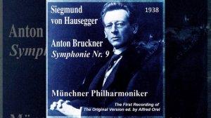 Bruckner Symphony No. 9 (von Hausegger / MPO) (1938)