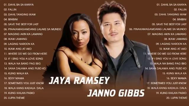 Janno Gibbs and Jaya Ramsey Greatest Hits Best Songs Janno Gibbs & Jaya Ramsey OPM Love Songs 202 смотреть онлайн
