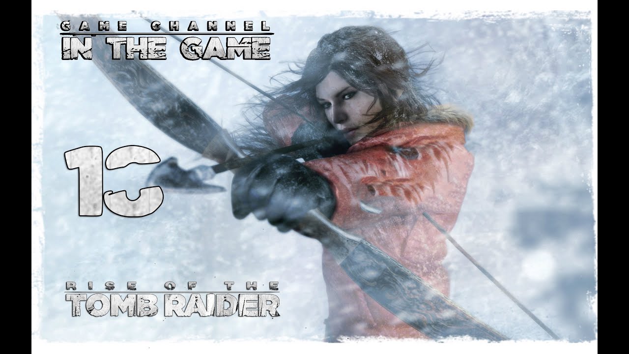 Rise of the Tomb Raider - Прохождение Серия #18 [Акрополь]
