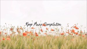 30 Minutes Beautiful Sad Ballad Kpop Piano Compilation Pt.7 | Relax & Study Playlist | Kpop钢琴伤感轻音乐合