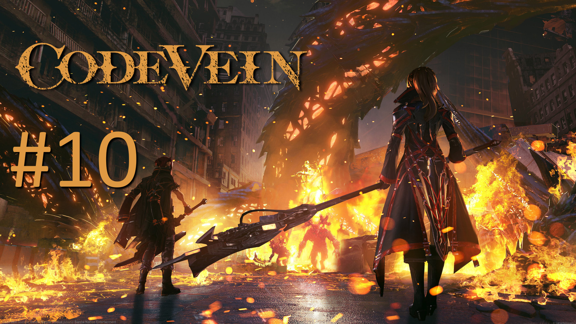 Прохождение CODE VEIN - Часть 10