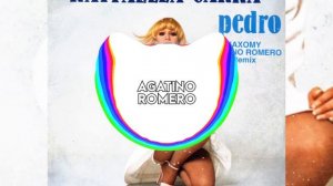 Raffaels Carrà - Pedro (Jaxomy & Agatino Romero Remix)
