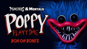Dark Deception: Monsters & Mortals - Box on Boxes | Poppy Playtime DLC