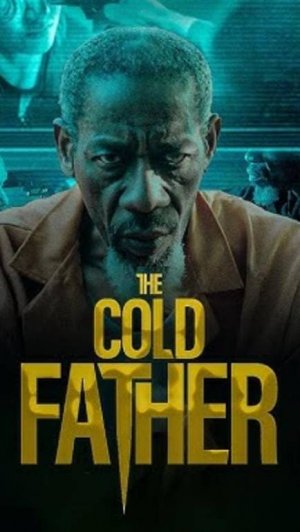 Холодный отец
The Cold Father